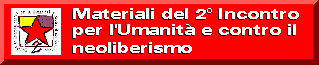 2 incontro intercontinentale per

 l'umanita e contro il neoliberismo