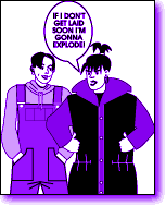 if I don't get laid soon...