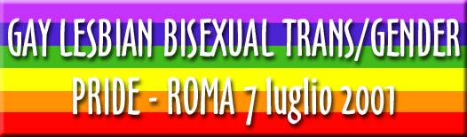 Gay Lesbian Bisexual Trans/Gender Pride Roma 2001
