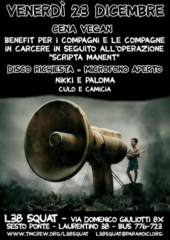 Venerdi 23 Dicembre 2016 dalle 19:00 Serata Benefit per i/le compagni/e in carcere per l'operazione "Scripta Manent"