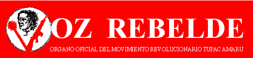 Il sito europeo del MRTA - VOZ REBELDE