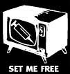 TV set me free!